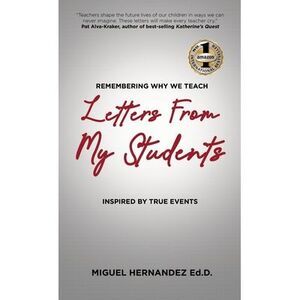 Letters from My Students -- Miguel Hernandez